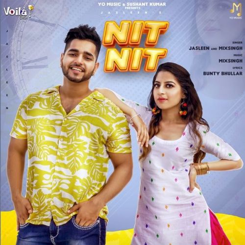 Download Nit Nit MixSingh, Jasleen mp3 song, Nit Nit MixSingh, Jasleen full album download