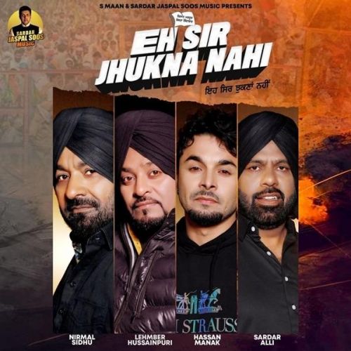 Download Eh Sir Jhukna Nahi Lehmber Hussainpuri, Nirmal Sidhu mp3 song, Eh Sir Jhukna Nahi Lehmber Hussainpuri, Nirmal Sidhu full album download