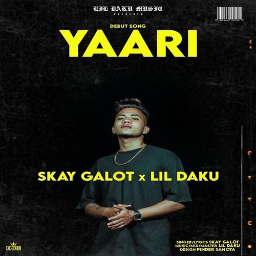 Download Yaari Skay Galot mp3 song, Yaari Skay Galot full album download