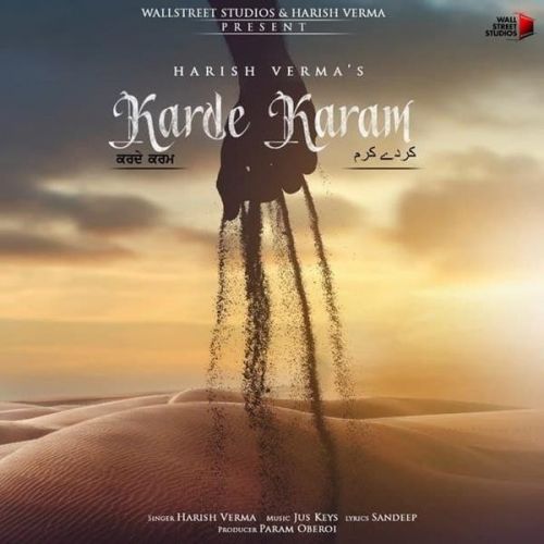 Download Karde Karam Harish Verma mp3 song, Karde Karam Harish Verma full album download