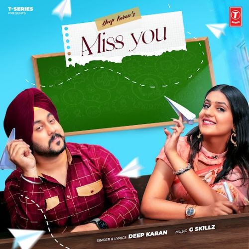 Download Miss You Deep Karan mp3 song, Miss You Deep Karan full album download