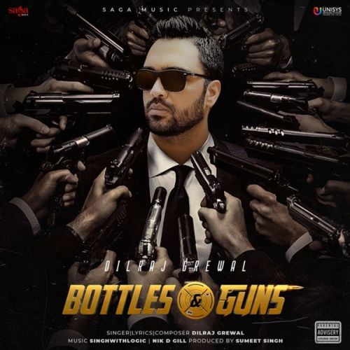 Download Phone Dilraj Grewal mp3 song, Bottles & Guns Dilraj Grewal full album download