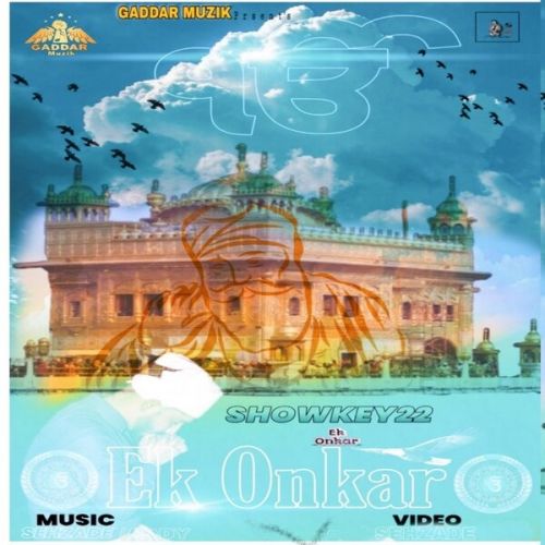 Download Ik Onkar Showkey22 mp3 song, Ik Onkar Showkey22 full album download