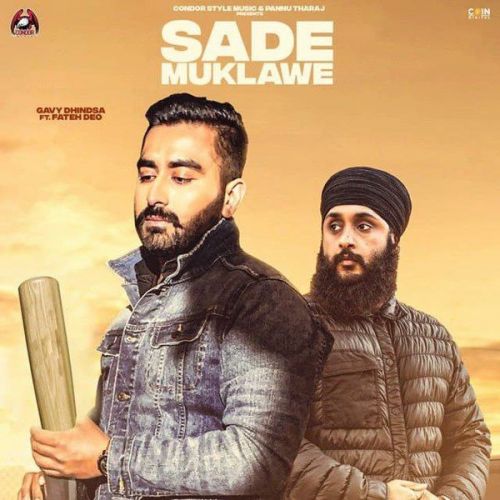 Download Sade Muklawe Fateh Doe, Gavy Dhindsa mp3 song, Sade Muklawe Fateh Doe, Gavy Dhindsa full album download