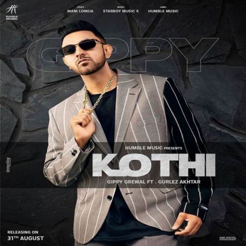 Download Kothi Gippy Grewal, Gurlej Akhtar mp3 song, Kothi Gippy Grewal, Gurlej Akhtar full album download