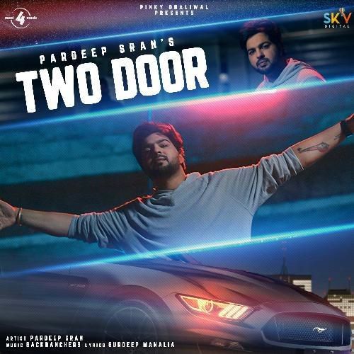 Download Two Door Pardeep Sran mp3 song, Two Door Pardeep Sran full album download