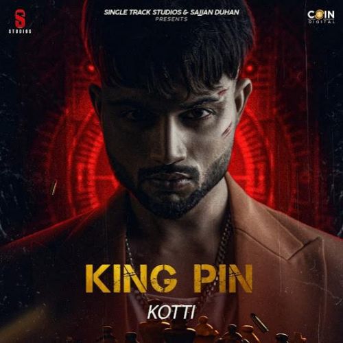 King Pin (EP) By Kotti full album mp3 free download 