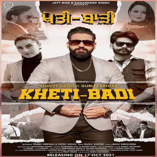 Download Khetibadi Gurlez Akhtar, Shavvy Sidhu mp3 song, Khetibadi Gurlez Akhtar, Shavvy Sidhu full album download