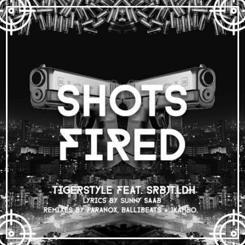 Shots Fired By Tigerstyle, Srbjt Ldh and others... full album mp3 free download 