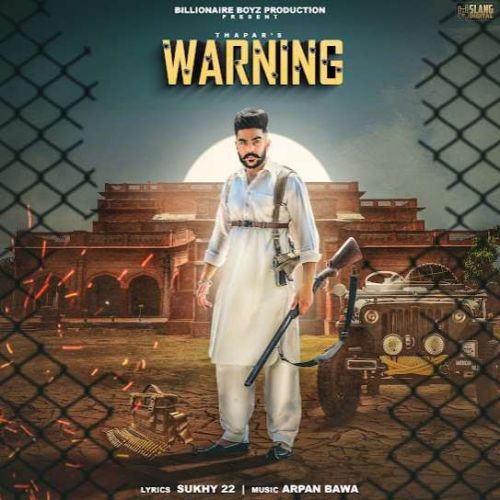 Download Warning Thapar mp3 song, Warning Thapar full album download