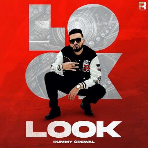 Download Look Rummy Grewal mp3 song, Look Rummy Grewal full album download