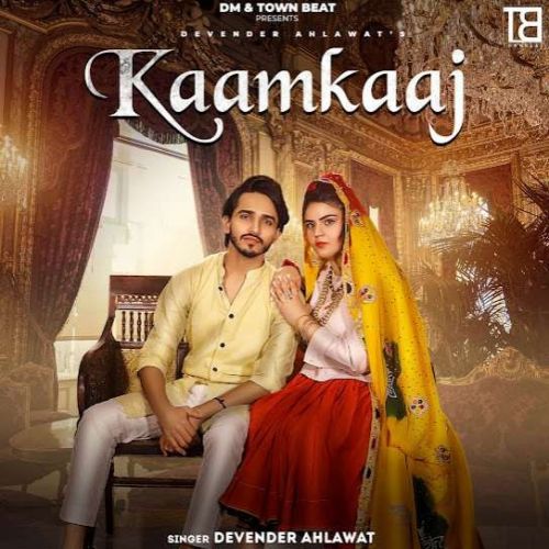 Download Kaamkaaj Devender Ahlawat mp3 song, Kaamkaaj Devender Ahlawat full album download