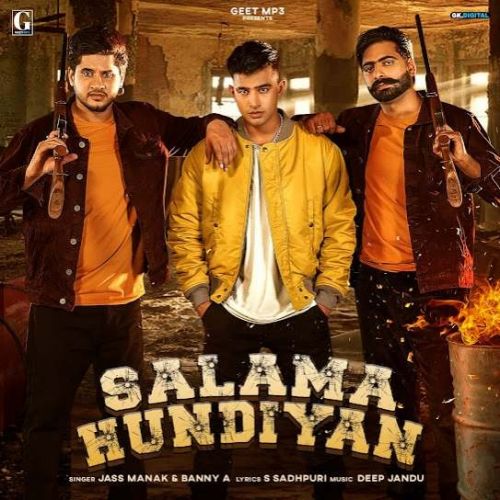 Download Salama Hundiyan Jass Manak, Banny A mp3 song, Salama Hundiyan Jass Manak, Banny A full album download