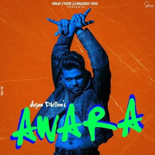 Download Dope Arjan Dhillon mp3 song, Awara Arjan Dhillon full album download