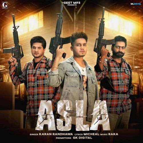 Download Asla Karan Randhawa mp3 song, Asla Karan Randhawa full album download