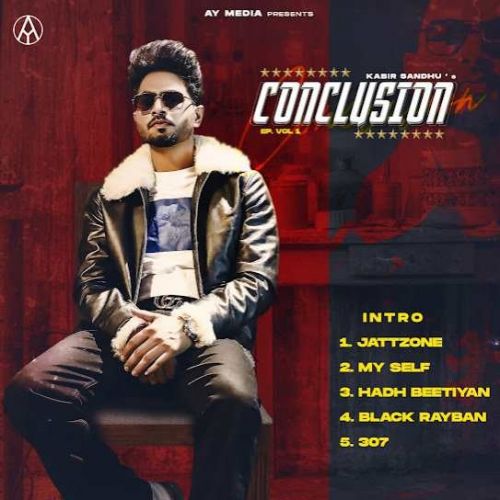 Download Black Ray-Ban Kabir Sandhu mp3 song, Conclusion Vol. 1 Kabir Sandhu full album download