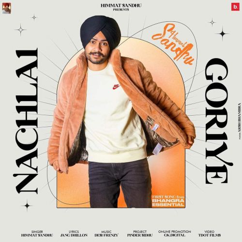 Download Nachlai Gorriye Himmat Sandhu mp3 song, Nachlai Gorriye Himmat Sandhu full album download