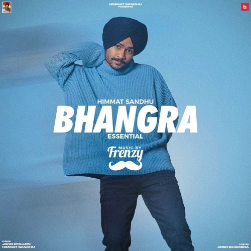 Bhangra Essential (EP) By Himmat Sandhu full album mp3 free download 