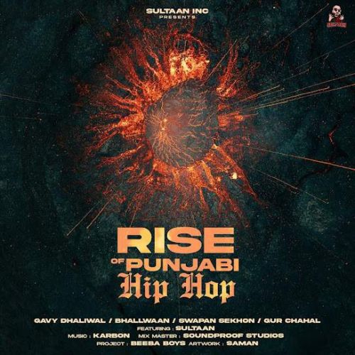 Rise of Punjabi Hip Hop (EP) By Sultaan full album mp3 free download 