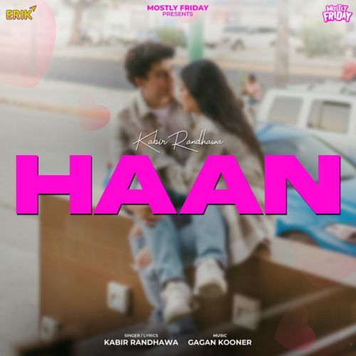 Download Haan Kabir Randhawa mp3 song, Haan Kabir Randhawa full album download