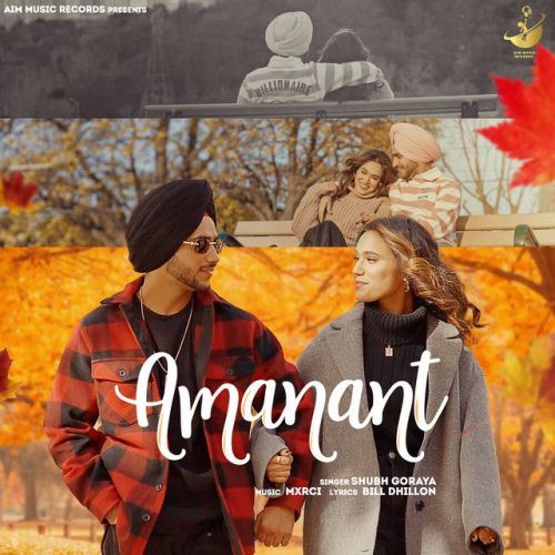 Download Amanat Shubh Goraya mp3 song, Amanat Shubh Goraya full album download