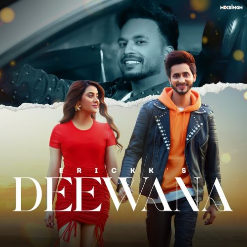 Download Deewana Erickk mp3 song, Deewana Erickk full album download