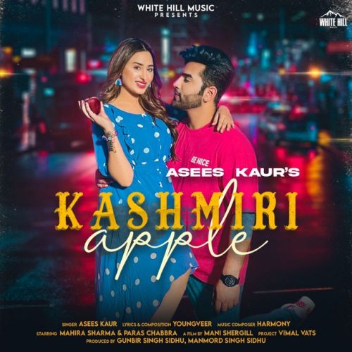Download Kashmiri Apple Asees Kaur mp3 song, Kashmiri Apple Asees Kaur full album download