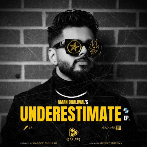 Underestimate - EP By Aman Dhaliwal full album mp3 free download 