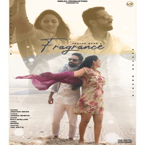 Download Fragrance Jagtar Brar mp3 song, Fragrance Jagtar Brar full album download