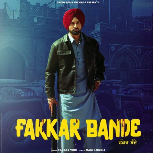 Download Fakkar Bande Sartaj Virk mp3 song, Fakkar Bande Sartaj Virk full album download