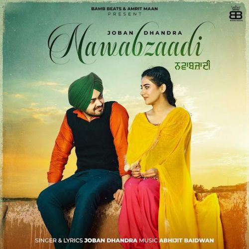 Download Nawabzaadi Joban Dhandra mp3 song, Nawabzaadi Joban Dhandra full album download