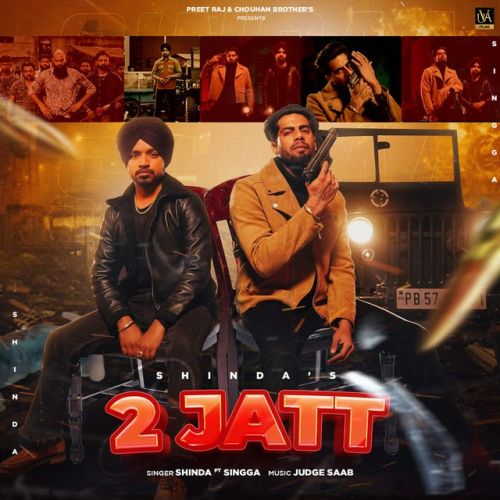 Download 2 Jatt Shinda, Singga mp3 song, 2 Jatt Shinda, Singga full album download