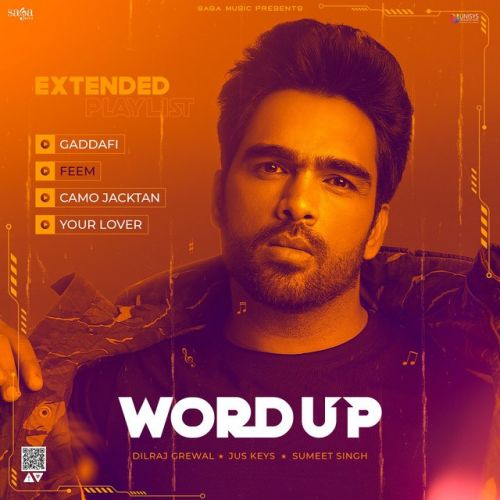 Download Camo Jacktan Dilraj Grewal mp3 song, Word Up - EP Dilraj Grewal full album download