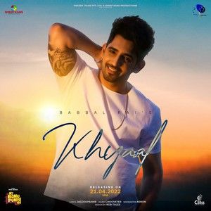 Download Khyaal Babbal Rai mp3 song, Khyaal Babbal Rai full album download