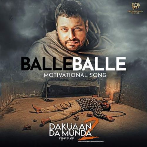 Download Balle Balle Nachhatar Gill mp3 song, Balle Balle (DDM2) Nachhatar Gill full album download