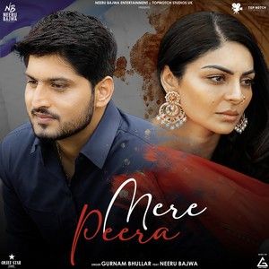 Download Mere Peera Gurnam Bhullar mp3 song, Mere Peera Gurnam Bhullar full album download