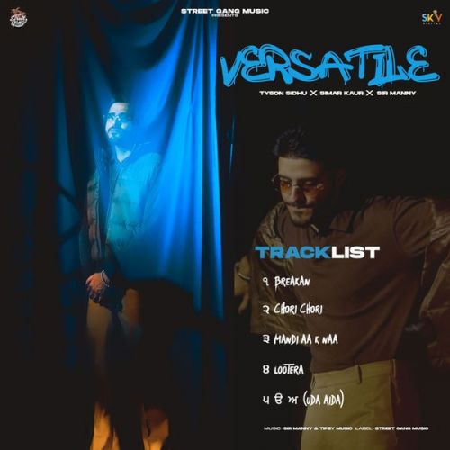 Versatile - EP By Tyson Sidhu full album mp3 free download 