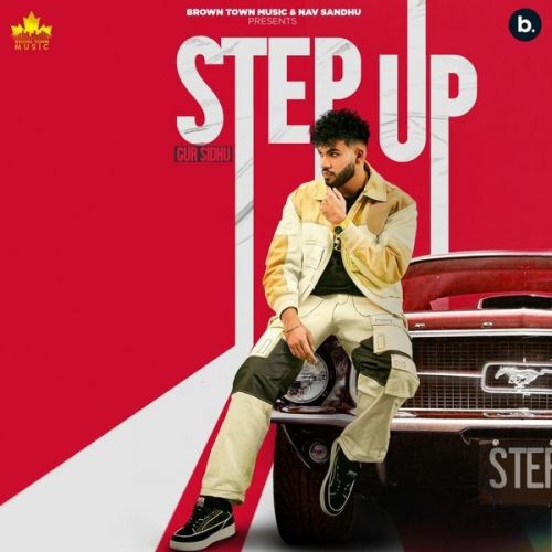 Download Bole Bole Gur Sidhu mp3 song, Step Up - EP Gur Sidhu full album download