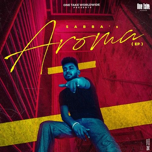 Download Fulfilled SABBA mp3 song, Aroma (EP) SABBA full album download