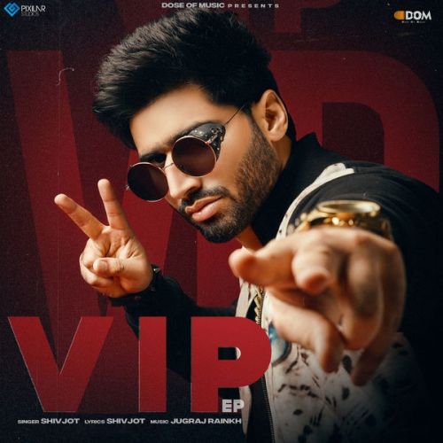 Download On Hunt Shivjot mp3 song, Vip - EP Shivjot full album download