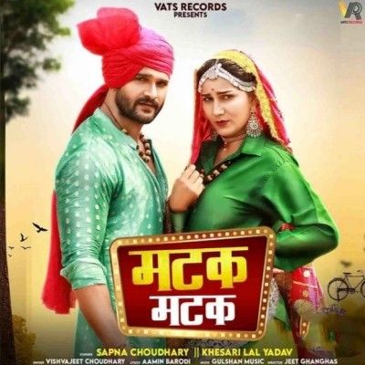 Download Matak Matak Vishvajeet Choudhary mp3 song, Matak Matak Vishvajeet Choudhary full album download