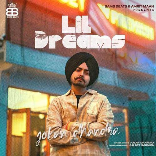 Download Lil Dreams Joban Dhandra mp3 song, Lil Dreams Joban Dhandra full album download