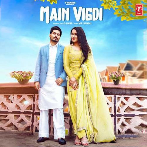 Download Main Vigdi D Harp mp3 song, Main Vigdi D Harp full album download