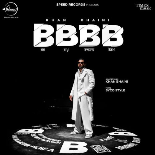 Download BBBB Khan Bhaini mp3 song, BBBB Khan Bhaini full album download
