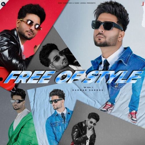 Download Goli Gurman Sandhu mp3 song, Free Of Style Gurman Sandhu full album download