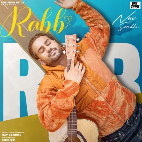Download Rabb Nav Sandhu mp3 song, Rabb Nav Sandhu full album download