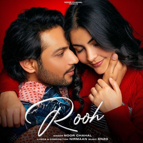 Download Rooh Noor Chahal mp3 song, Rooh Noor Chahal full album download