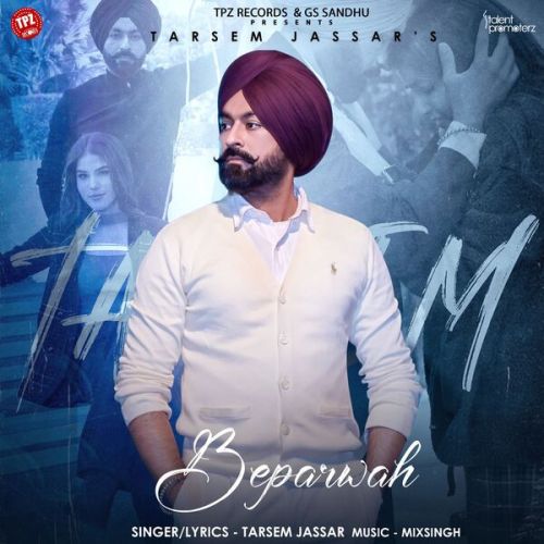 Download Beparwah Tarsem Jassar mp3 song, Beparwah Tarsem Jassar full album download