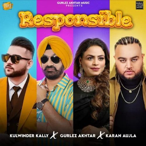 Download Responsible Kulwinder Kally, Gurlez Akhtar mp3 song, Responsible Kulwinder Kally, Gurlez Akhtar full album download