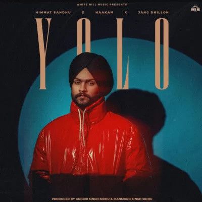 Download Lahore Himmat Sandhu mp3 song, Yolo EP Himmat Sandhu full album download